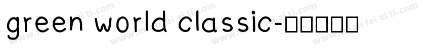 green world classic字体转换